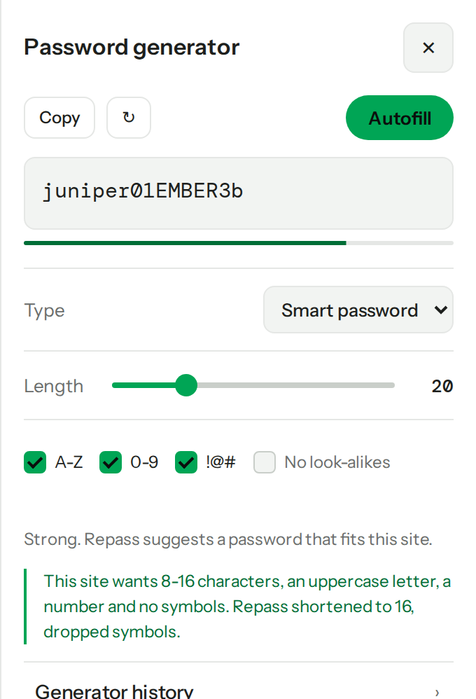 The password generator with a length slider and character toggles, showing a generated password and a note reading: this site wants 8 to 16 characters, an uppercase letter, a number and no symbols — Repass shortened to 16 and dropped symbols.
